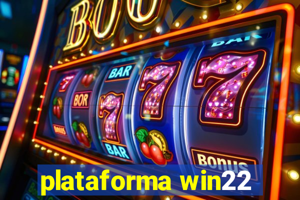 plataforma win22